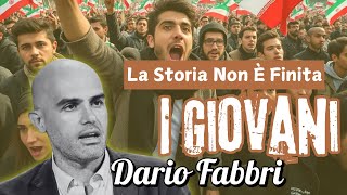 Dario Fabbri  I GIOVANI  La storia non è finita [upl. by Adyahs321]