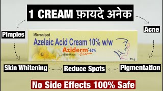 How To Use Aziderm Cream  Usage amp Benefits Of Aziderm Cream  Aziderm 10 Cream  Azelaic Acid Cream [upl. by Spiegel]