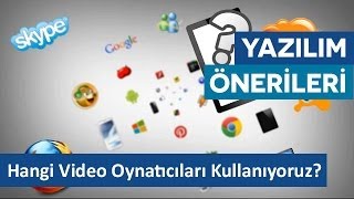 Bilgisayarınızda Video Oynatıcı Olarak Hangi Uygulamaları Kullanıyorsunuz [upl. by Aitas428]