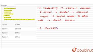 Read the following conductivity excitability contractibility elasticity all or none How many pr [upl. by Katlin]