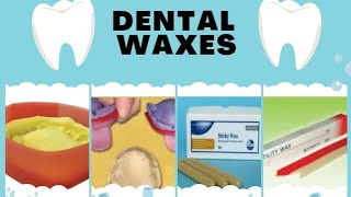 Dental waxes types and processing waxes boxingbeadingsticky utility and carding waxes [upl. by Aelegna252]