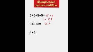 Multiplication repeated addition youtubeshorts [upl. by Lilyan162]