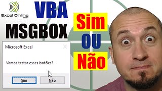 MSGBOX VBA Botões SIM e NÃO  SEUS COLEGAS VÃO SE IMPRESSIONAR [upl. by Kery]