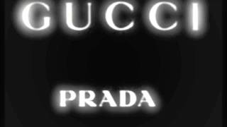 Gucci Gucci Prada Prada Pa West Remix [upl. by Aihsila]