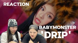 Reaction BABYMONSTER  ‘DRIP’  So FIRE🔥😈 [upl. by Arlyn308]