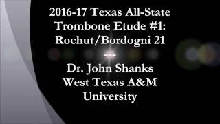 201617 Texas AllState Trombone Etude 1 RochutBordogni 21 [upl. by Ruckman538]