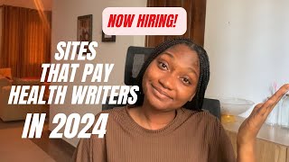 Sites that pay health writers in 2024 [upl. by Iives]