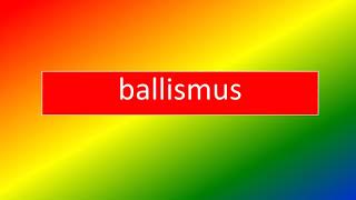 BALLISMUS [upl. by Wrdna114]