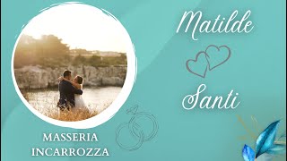 MASSERIA INCARROZZA VIDEO MATRIMONIO MISTERBIANCO CATANIA Matilde e Santi [upl. by Blodgett]