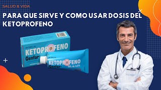 💊 Ketoprofeno BENEFICIOS amp DOSIS 💉 Para que Sirve y Cómo Tomar [upl. by Arriet]