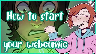 How To Start Your Webcomic [upl. by Svoboda]