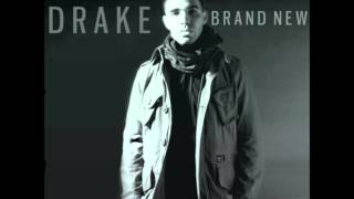 Drake  Brand New [upl. by Eanehs47]