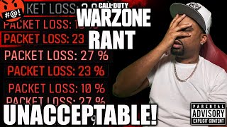 WARZONE is UNPLAYABLE Packet Loss RANT🤬 [upl. by Enicar]