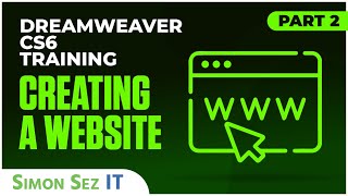 Dreamweaver CS6 Tutorial Creating a Website  Part 2 [upl. by Kass]
