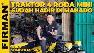 KEMBALI LAGI KE MANADO SUDAH ADA TRAKTOR 4 RODA MINI VIRAL  TOKO SUMBER MESIN 📞081352642211 [upl. by Nwahsiek]