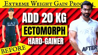 Add 20 kg Ectomorph Hardgainers Special  आसानी से वजन बढ़ाएं [upl. by Sonitnatsnoc]