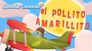 El Pollito Amarillito  Canciones Infantiles de Aprender Cantando [upl. by Lapides]