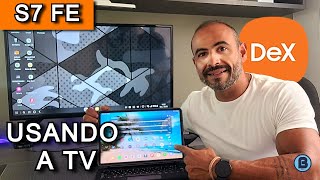 COMO CONECTAR TAB S7 FE NA TV  USANDO SAMSUNG DEX samsungdex tabs7fe [upl. by Foy]