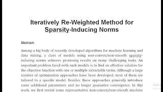 Iteratively Re Weighted Method for Sparsity Inducing Norms [upl. by Airom]