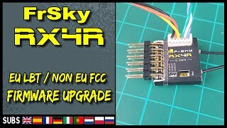 Frsky RX4R  EU LBT \ NON EU FCC Firmware Upgrade [upl. by Feigin746]