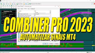 MELHOR AUTOMATIZADOR DE SINAIS MT4 PARA GANHAR DINHEIRO NA IQ OPTIONQUOTEXBINOMO COMBINER PRO 2023 [upl. by Annis]