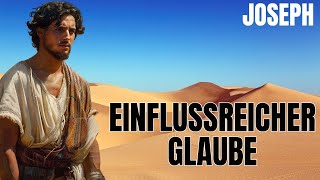 JOSEPH EINFLUSSREICHER GLAUBE [upl. by Zetneuq475]