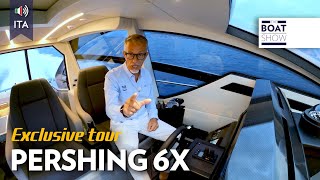 ITA PERSHING 6X  Prova Esclusiva Yacht e Tour Interni  The Boat Show [upl. by Jilleen455]