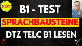 B1 TEST  SPRACHBAUSTEINE  DTZ TELC B1 LESEN B1 19062024 [upl. by Eilloh267]