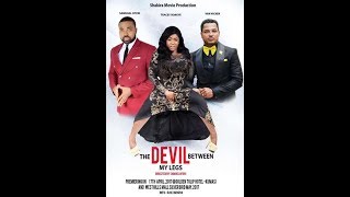 THE DEVIL BETWEEN MY LEGS latest full Movies 1amp2 [upl. by Odnumde624]