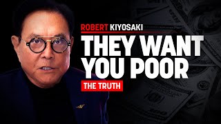 Robert Kiyosaki Exposes The System That Keeps You Poor amp The Downfall of The USA  Rich Dad Poor Dad [upl. by Tichonn214]