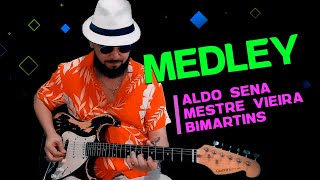 Aldo Sena Mestre Vieira e Bimartins medley [upl. by Adest]