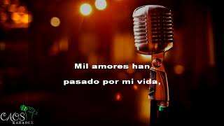 Karaoke   Mil Amores  Clavito y su Chela [upl. by Ylicic164]