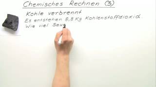 VOLLSTÄNDIGE VERBRENNUNG VON KOHLENSTOFF  BERECHNUNG  ÜBUNGSVIDEO 3  Chemie [upl. by Demmahum]