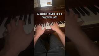 Classical music is SO dramatic pt2 sibelius piano classical classicalmusic [upl. by Orferd]