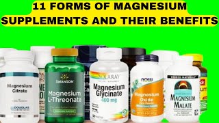 EXPLORING THE 11 FORMS OF MAGNESIUM SUPPLEMENTS AND WHAT THEY DO TO THE BODY [upl. by Friederike]