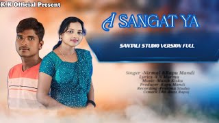 A sangat yaNew Santali traditional studio version New Santali songkapu Mandi amp Nirmal [upl. by Crescantia133]