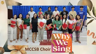 WHY WE SING Greg Gilpin Rehearsal by MCCSB Choir Bislig City [upl. by Nnylyoj]