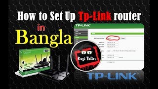 TPLink WiFi router configuration Bangla tutorial Full Process [upl. by Downall45]