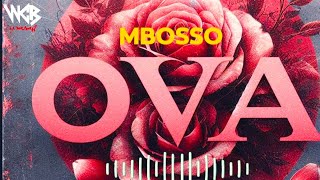 Mbosso  Ova Official Audio [upl. by Olimac816]