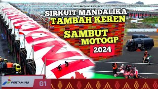 Ini baru keren persiapan sirkuit mandalika sambut motogp 2024 [upl. by Frederich]