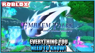 EVERYTHING YOU NEED TO KNOW ABOUT EMBLEM TALES  ROBLOX [upl. by Ynove]