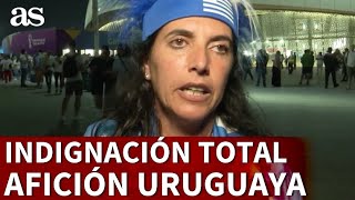 MUNDIAL QATAR 2022  La INDIGNACIÓN TOTAL de la AFICIÓN de URUGUAY  Diario AS [upl. by Wales]