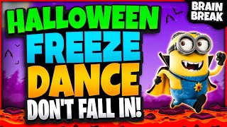 Halloween Freeze Dance Dont Fall In  Halloween Brain Break  Game For Kids  Just Dance GoNoodle [upl. by Serrell243]