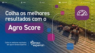 Agro Score a inteligência de crédito específica para o agronegócio [upl. by Halverson]