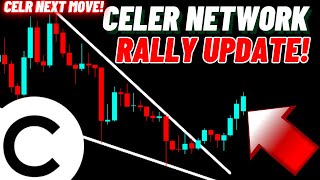 Celer Network CELR Massive Rally Update [upl. by Ddot]