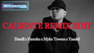 CALIENTE REMIX EDIT  DARELL FARRUKO FT MYKE TOWERS YANDEL [upl. by Ruckman527]