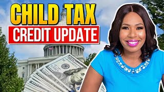 CHILD TAX CREDIT 2024 UPDATE TAX REFUNDS ARE HERE  2500 “NEW” CTC PROPOSALS amp MORE [upl. by Ametaf]