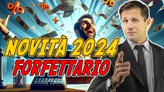 Novità FORFETTARIO 2024  Avv Angelo Greco [upl. by Aliel]