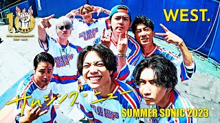 WEST  サムシング・ニュー from SUMMER SONIC 2023 [upl. by Aiclid]