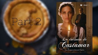 La Cocinera de Castamar Series Review Part 2 [upl. by Kirenoj]